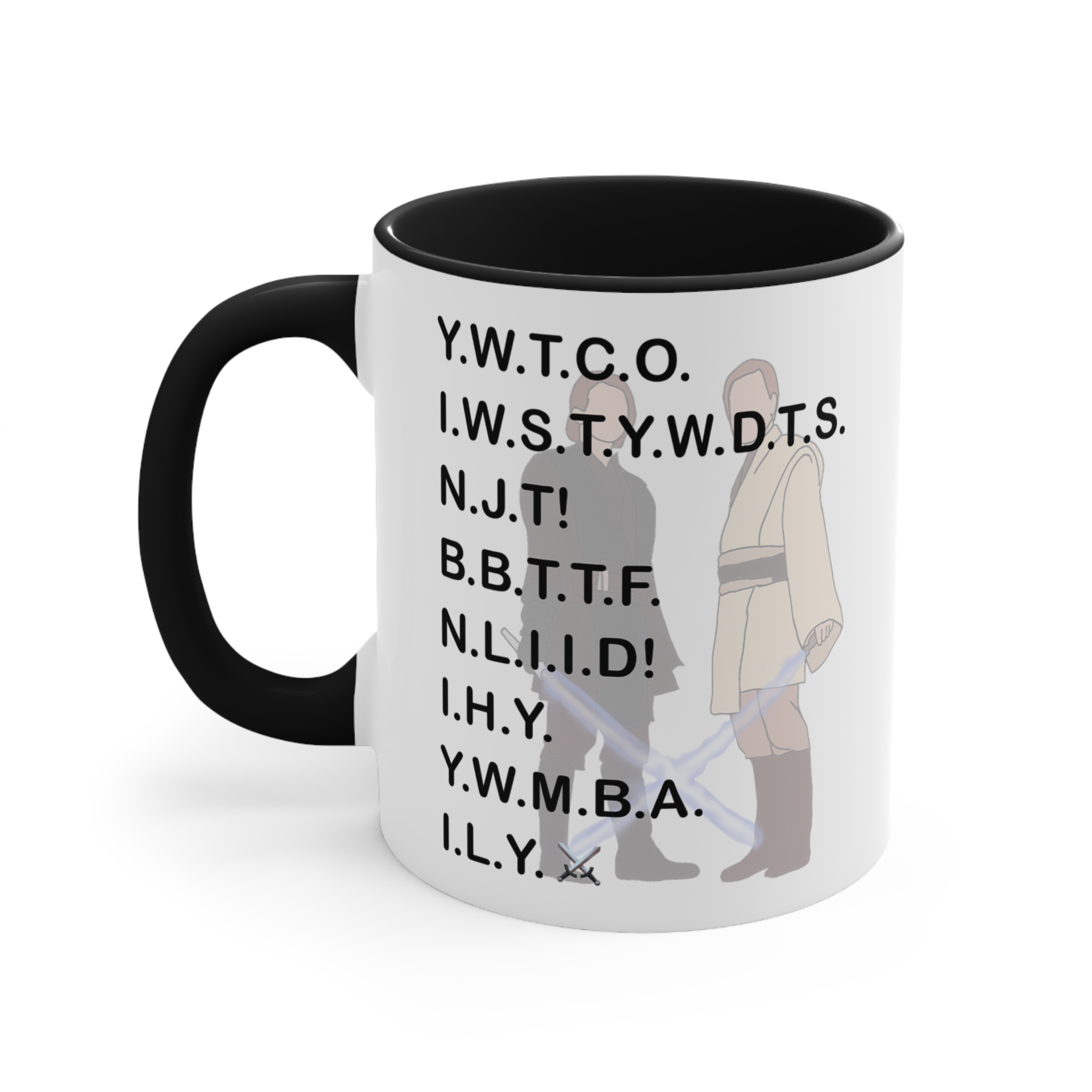 You were the Chosen One Star War Mug You were the Chosen One Star War Mug