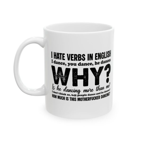 I Hate Verbs In English Mug