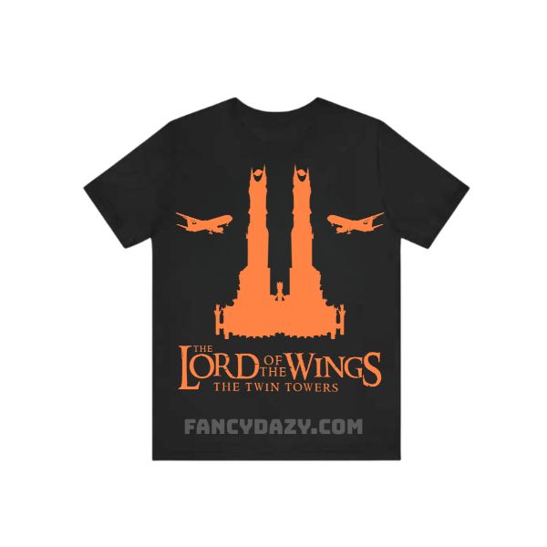 Lord Of The Wings The Twin Towers Shirt Lord Of The Wings The Twin Towers Shirt