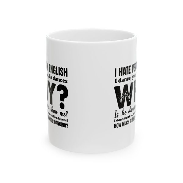 I Hate Verbs In English Mug