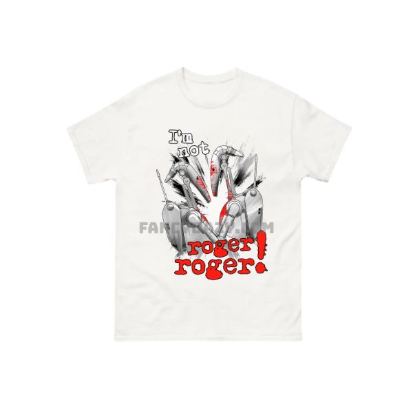Star War I Am Not Roger Shirt