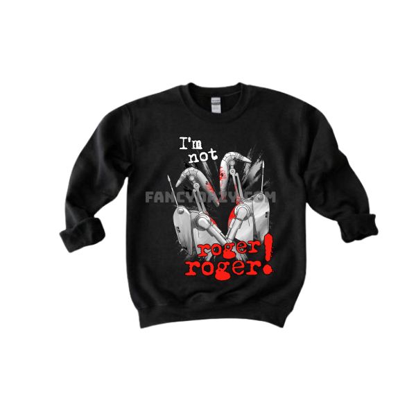 Star War I Am Not Roger Shirt Star War I Am Not Roger Shirt