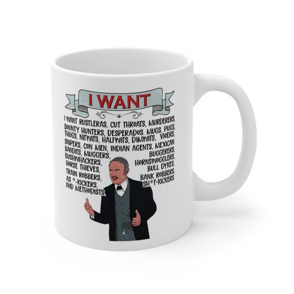 Blazing Saddles I Want Rustles , Cut Throats, Murderers Mug