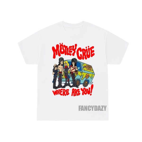 Motley Crue Where Are You Shirt