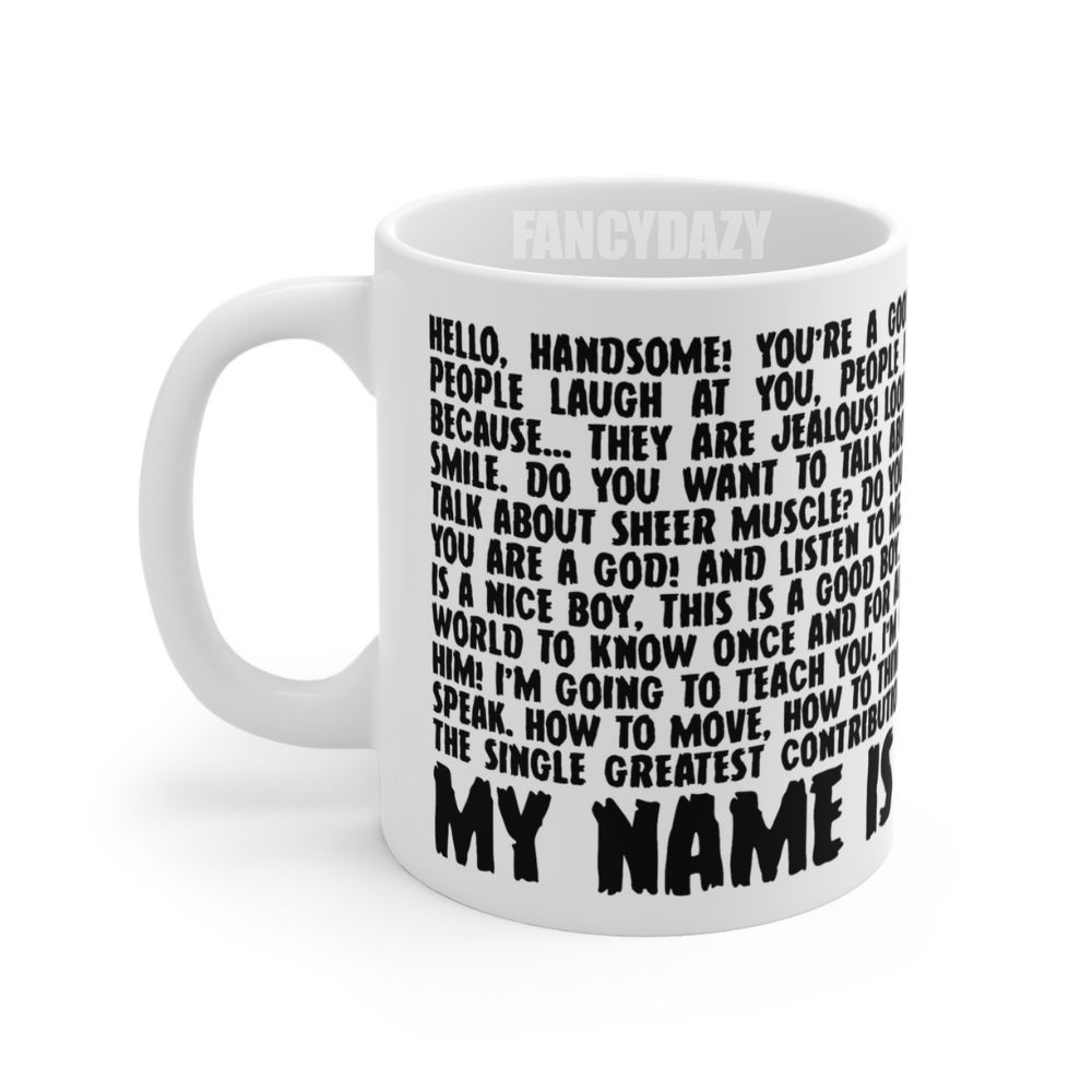 Young Frankenstein My Name Is Frankenstein Mug Young Frankenstein My Name Is Frankenstein Mug