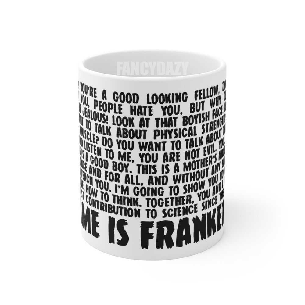 Young Frankenstein My Name Is Frankenstein Mug Young Frankenstein My Name Is Frankenstein Mug