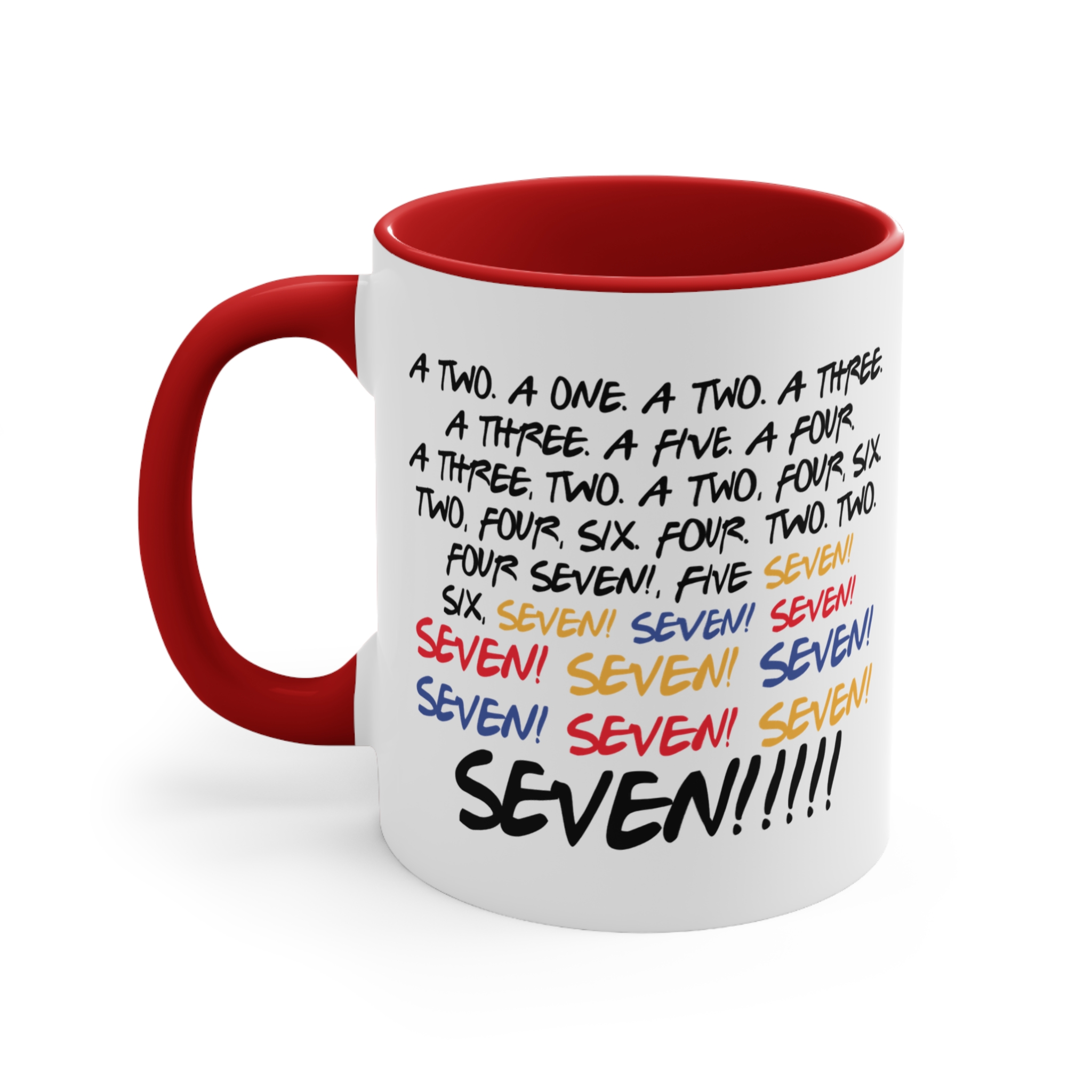 Friends Movie Seven Seven Mug Friends Movie Seven Seven Mug