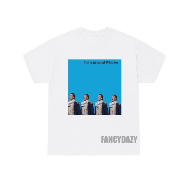 Hamilton Blue Album I’m a general WEEzer Shirt
