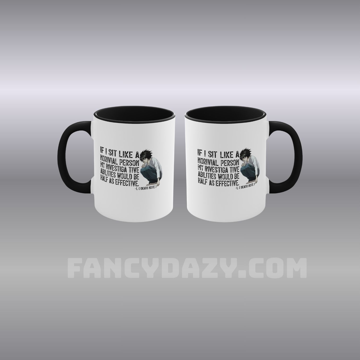 Death Note L SIT Quote Printed Mug Death Note L SIT Quote Printed Mug
